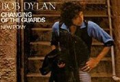 Bob Dylan 1978 - Changing of the Guards