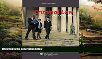 READ FULL  Criminal Law: Core Concepts (Aspen College)  READ Ebook Full Ebook