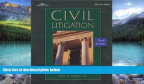 Big Deals  Civil Litigation (West Legal Studies)  Best Seller Books Most Wanted