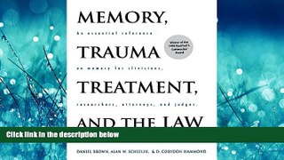 EBOOK ONLINE  Memory, Trauma Treatment, and the Law (Norton Professional Books)  FREE BOOOK ONLINE