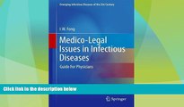 READ book  Medico-Legal Issues in Infectious Diseases: Guide For Physicians (Emerging Infectious