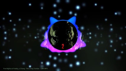 Five Nights At Freddy's 2 Song (Spectre Audio)