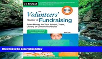 Big Deals  The Volunteers  Guide to Fundraising: Raise Money for Your School, Team, Library or