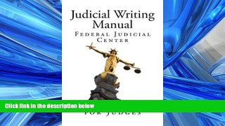 FREE PDF  Judicial Writing Manual: A Pocket Guide for Judges  DOWNLOAD ONLINE