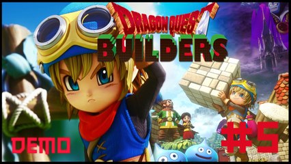 Dragon Quest Builders [DEMO] - 05 - База второго уровня!