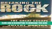 [BOOK] PDF Breaking the Rock: The Great Escape from Alcatraz Collection BEST SELLER
