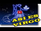 VIRGO Y SUS CARACTERISTICAS ESPECIALES nuevo