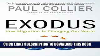 [DOWNLOAD] PDF BOOK Exodus: How Migration is Changing Our World New