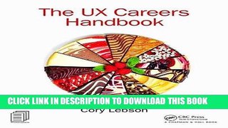 [DOWNLOAD] PDF The UX Careers Handbook Collection BEST SELLER