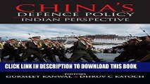 [BOOK] PDF China s Defence Policy: Indian Perspectives Collection BEST SELLER