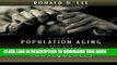 [PDF] Global Population Aging and Its Economic Consequences (The Henry Wendt Lecture Series) Full