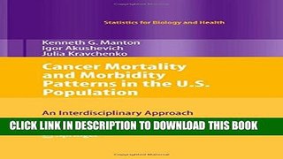 [PDF] Cancer Mortality and Morbidity Patterns in the U.S. Population: An Interdisciplinary
