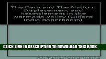 [PDF] Dam and the Nation: Displacement and Resettlement in the Narmada Valley Popular Colection