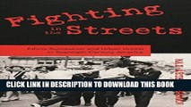 [PDF] Fighting in the Streets: Ethnic Succession and Urban Unrest in Twentieth-Century America