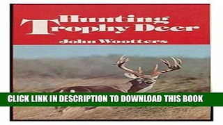 [BOOK] PDF Hunting Trophy Deer Collection BEST SELLER