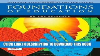 [DOWNLOAD] PDF Foundations of Education: An EMS Approach 2nd (second) Edition by National