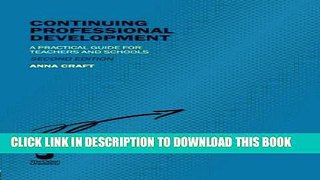 [BOOK] PDF Continuing Professional Development: A Practical Guide for Teachers and Schools