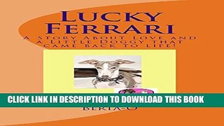 [PDF] Lucky Ferrari (The Adventures of CoCo and Ferrari Book 1) Popular Online