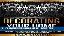 [PDF] Decorating Your Home: Feng Shui Decorating Your Home Guide! - How To Decorate Beautifully