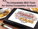 9 Free Unbeatable SEO Tools for Online Competitor Analysis