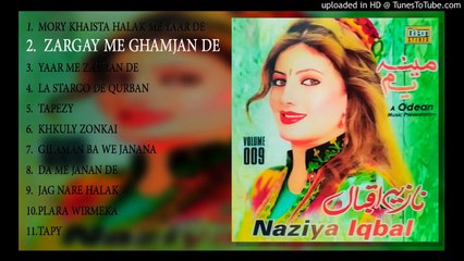 Zargay me de ghamjan - Nazia Iqbal new 2016 album - Meena Yam