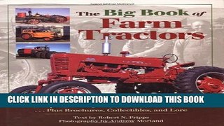 [BOOK] PDF The Big Book of Farm Tractors: The Complete History of the Tractor 1855 to Present ...