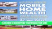 [DOWNLOAD] PDF BOOK Mobile Home Wealth: How to Make Money Buying, Selling and Renting Mobile Homes