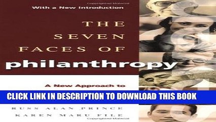 [PDF] The Seven Faces of Philanthropy: A New Approach to Cultivating Major Donors Full Online