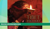 Big Deals  Tibet: 100,000 Prayers of Compassion  Best Seller Books Most Wanted