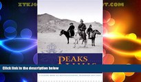Big Deals  Peaks and Lamas: A Classic Book on Mountaineering, Buddhism and Tibet  Full Read Most