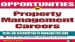 [DOWNLOAD] PDF BOOK Opportunities in Property Management Careers (Opportunities in ...
