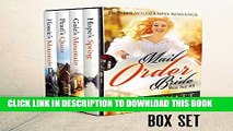 [PDF] Mail Order Bride: Box Set #3: Inspirational Historical Western (Pioneer Wilderness Romance