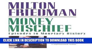 [PDF] Money Mischief: Episodes in Monetary History (Harvest Book) Full Collection