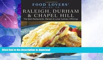 FAVORITE BOOK  Food Lovers  Guide toÂ® Raleigh, Durham   Chapel Hill: The Best Restaurants,
