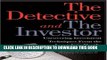 [DOWNLOAD] PDF BOOK The Detective and the Investor: Uncovering Investment Techniques from