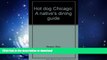 FAVORITE BOOK  Hot Dog Chicago: A Native s Dining Guide  BOOK ONLINE