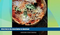 GET PDF  Food Lovers  Guide to Brooklyn: Best Local Specialties, Markets, Recipes, Restaurants,