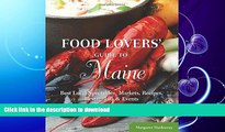 READ  Food Lovers  Guide to Maine: Best Local Specialties, Markets, Recipes, Restaurants   Events