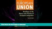 FAVORIT BOOK European Union Readings on the Theory and Practice of European Integration FREE BOOK
