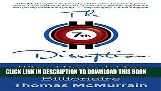 [PDF] The 7th Disruption: The Rise of the Digital Currency Billionaire Popular Online