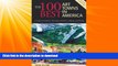 FAVORITE BOOK  The 100 Best Art Towns in America: A Guide to Galleries, Museums, Festivals,