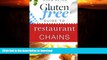 FAVORITE BOOK  Gluten Free Guide to Restaurant Chains by Adam Bryan (2014-01-02)  PDF ONLINE