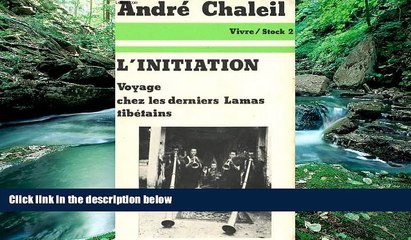 Books to Read  L initiation: Voyage chez les derniers lamas tibetains (Vivre) (French Edition)