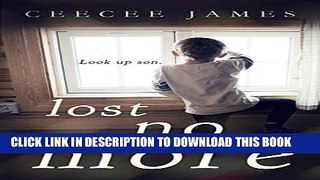 [PDF] Lost No More (Ghost No More Series Book 2) Full Online