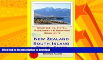 READ  New Zealand, South Island Travel Guide: Sightseeing, Hotel, Restaurant   Shopping