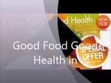 Good Food Good Health