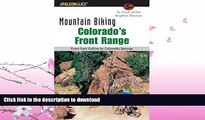 READ  Mountain Biking Colorado s Front Range: From Fort Collins to Colorado Springs (Regional
