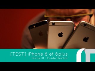 iPhone 6 vs iPhone 6+, Guide d'achat Part 3