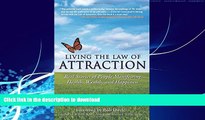 READ  Living the Law of Attraction: Real Stories of People Manifesting Health, Wealth, and