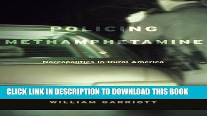 [PDF] Policing Methamphetamine: Narcopolitics in Rural America Popular Colection